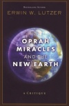 Oprah Miracles and the New Earth **